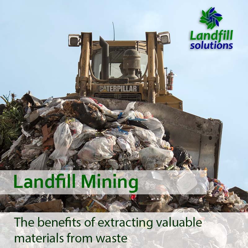 Landfill Mining, what are the benefits?
