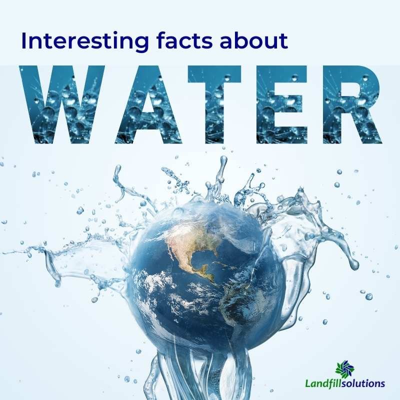 Interesting facts about water